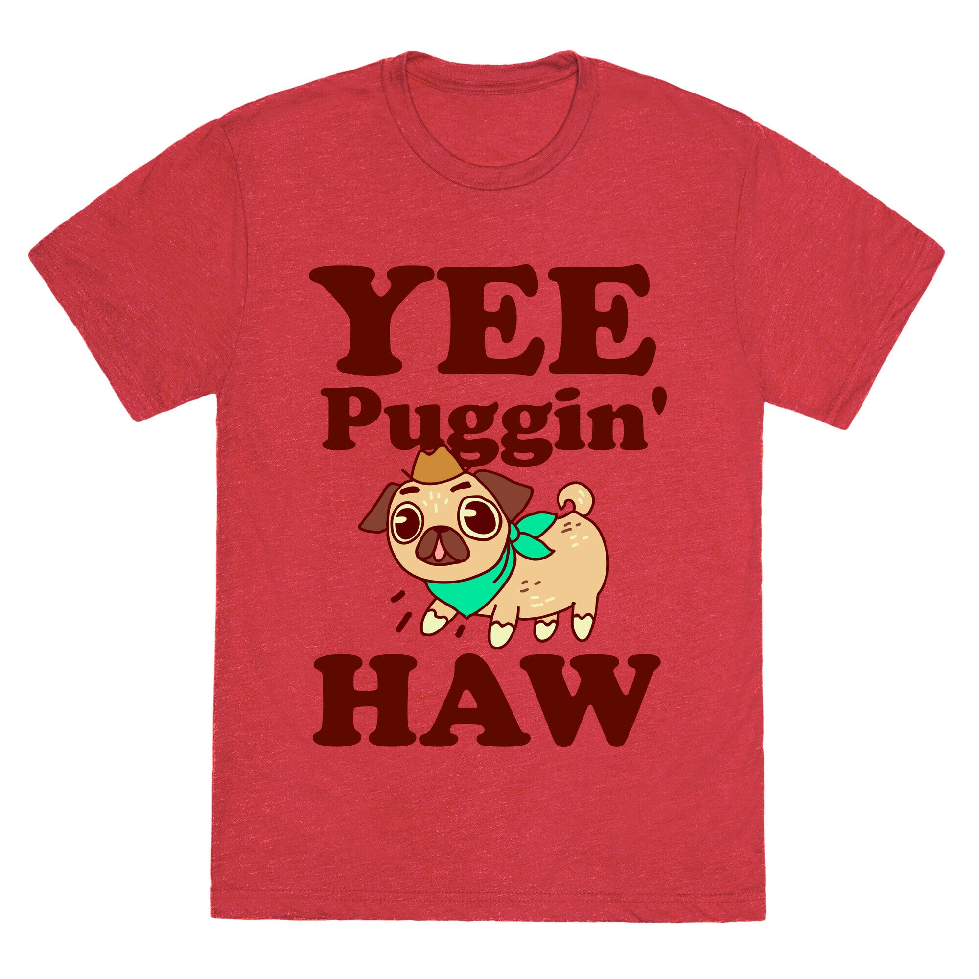 Yee Puggin' Haw Unisex Triblend Tee